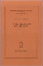 La «vita terrentii» de Petrarca