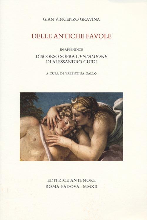 Delle antiche favole - Gianvincenzo Gravina - copertina