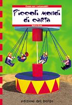 Piccoli mondi di carta