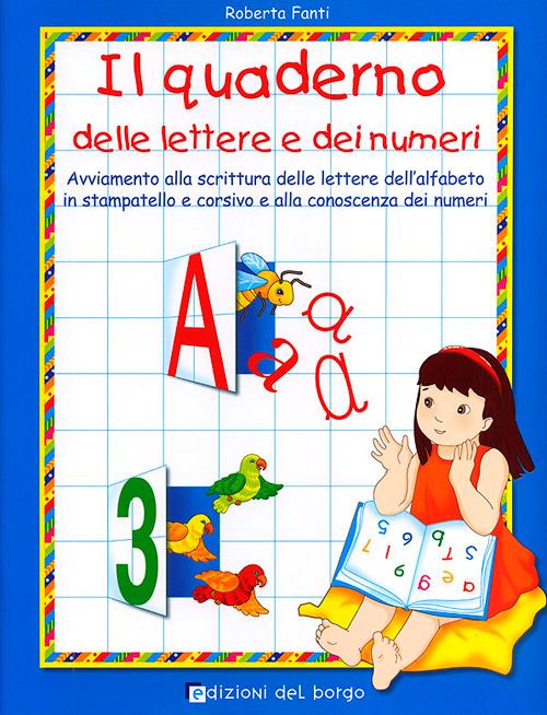 Il quaderno delle lettere e dei numeri - Roberta Fanti - copertina