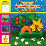 Creazioni di gommapiuma per bambini