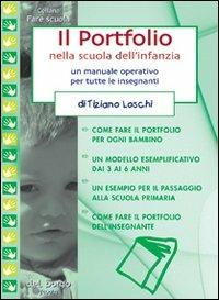 Il portfolio nella scuola dell'infanzia - Tiziano Loschi - copertina