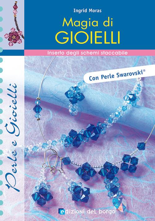 Magia di gioielli - Ingrid Moras - copertina