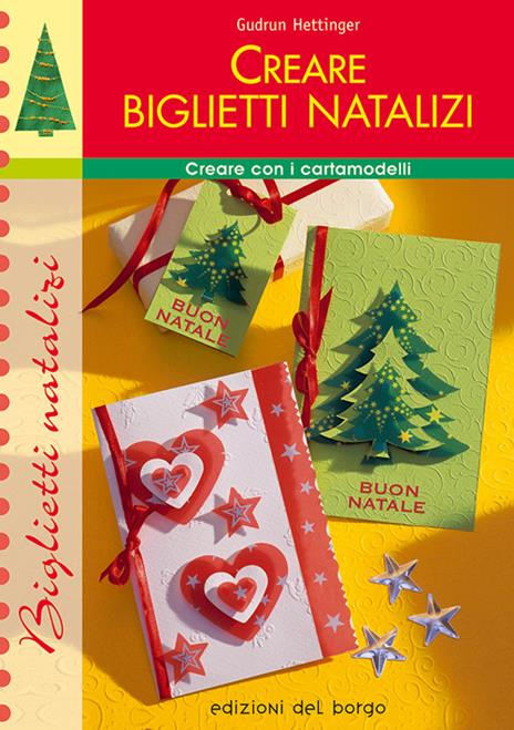 Creare biglietti natalizi - Gudrun Hettinger - copertina