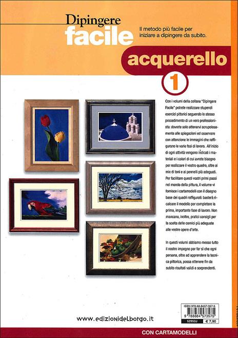 Dipingere facile. Acquerello. Vol. 1 - Myriam Ferròn - 3