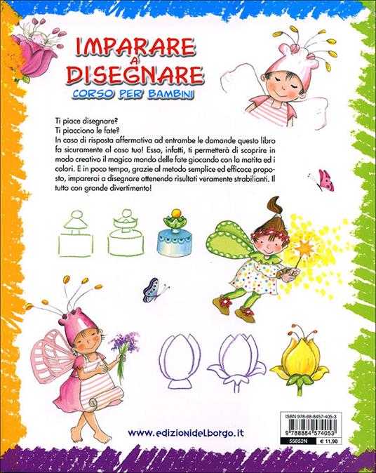Imparare a disegnare. Corso per bambini. Ediz. illustrata. Vol. 4: Il mondo delle fate - Rosa Maria Curto - 7