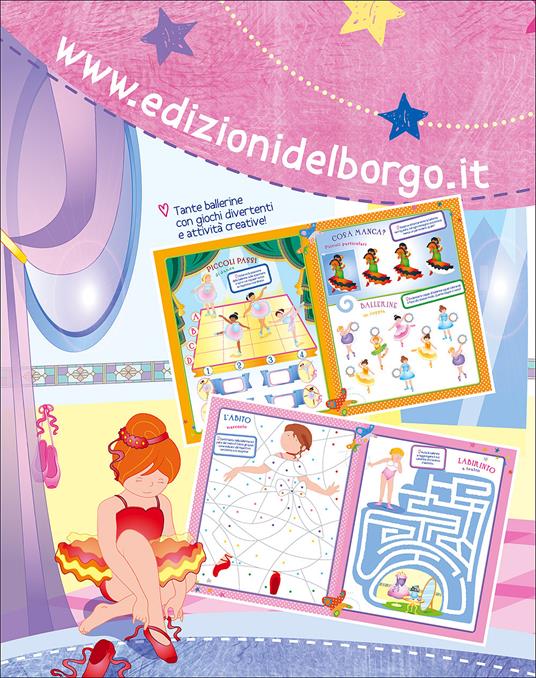 Fare giocare con le ballerine. Con adesivi. Ediz. illustrata - Roberta Fanti - 2