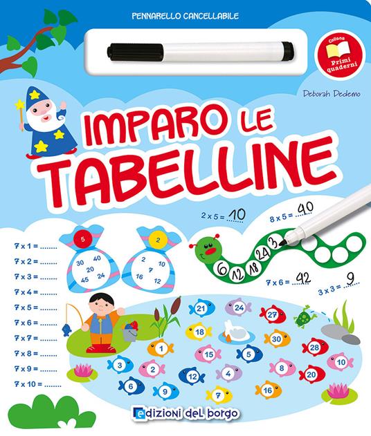 Imparo le tabelline. Con gadget - Deborah Dedemo - copertina