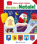 Che bello il Natale! Ediz. a colori