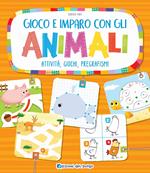 Gioco e imparo con gli animali. Attività, giochi, pregrafismi