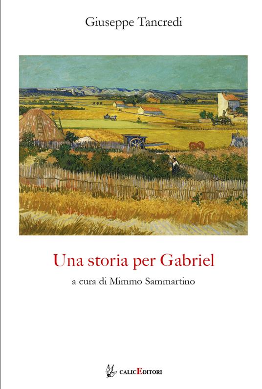 Una storia per Gabriel. Nuova ediz. - Giuseppe Tancredi - copertina