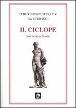 Il Ciclope. Testo inglese a fronte