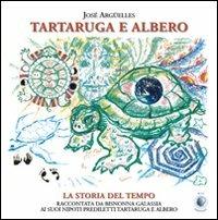 Tartaruga e Albero - José Argüelles - copertina