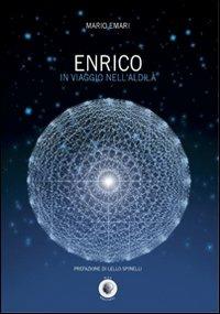 Enrico in viaggio nell'aldilà - Mario Emari - copertina