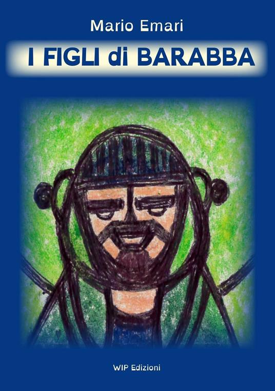 I figli di Barabba - Mario Emari - copertina