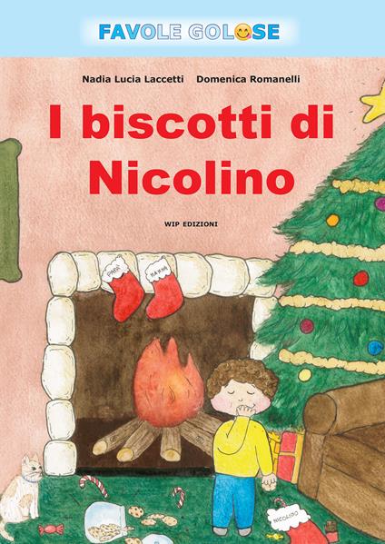 I biscotti di Nicolino - Nadia Laccetti,Domenico Romanelli - copertina