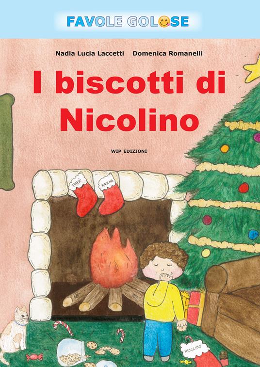 I biscotti di Nicolino - Nadia Laccetti,Domenico Romanelli - copertina