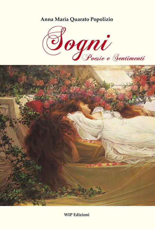 Sogni. Poesie e sentimenti - Anna Maria Quarato Popolizio - copertina