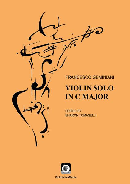 Violin solo in C Major. Ediz. italiana e inglese - Francesco Geminiani - copertina