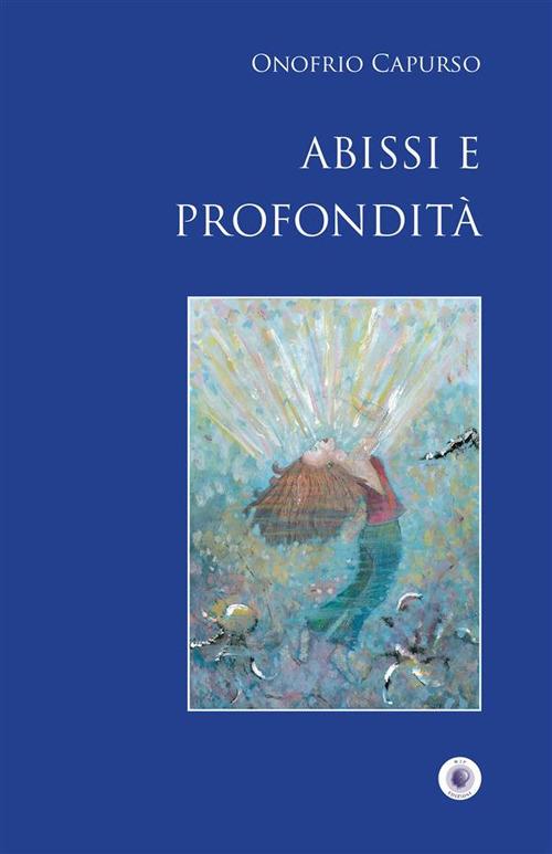 Abissi e profondità - Onofrio Capurso - ebook