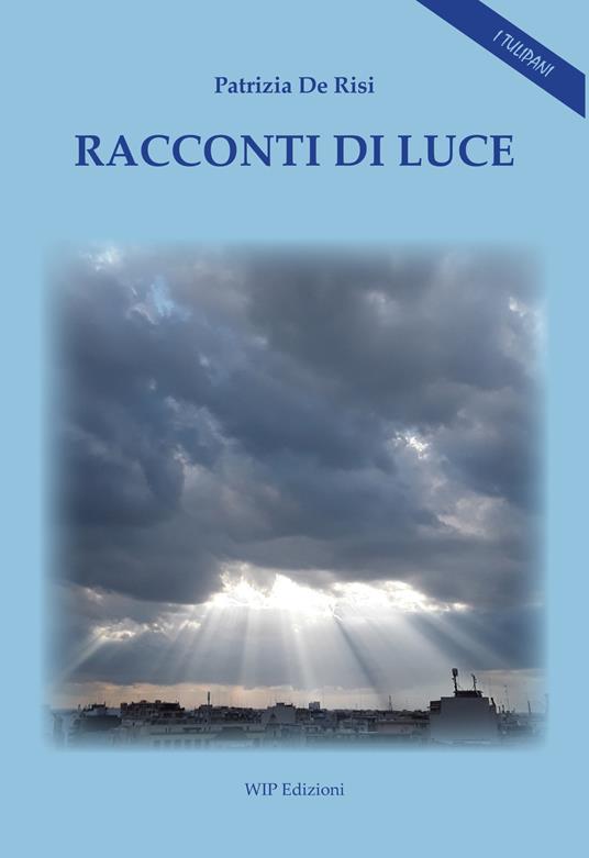 Racconti di luce - Patrizia De Risi - copertina