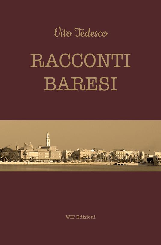 Racconti baresi - Vito Tedesco - copertina