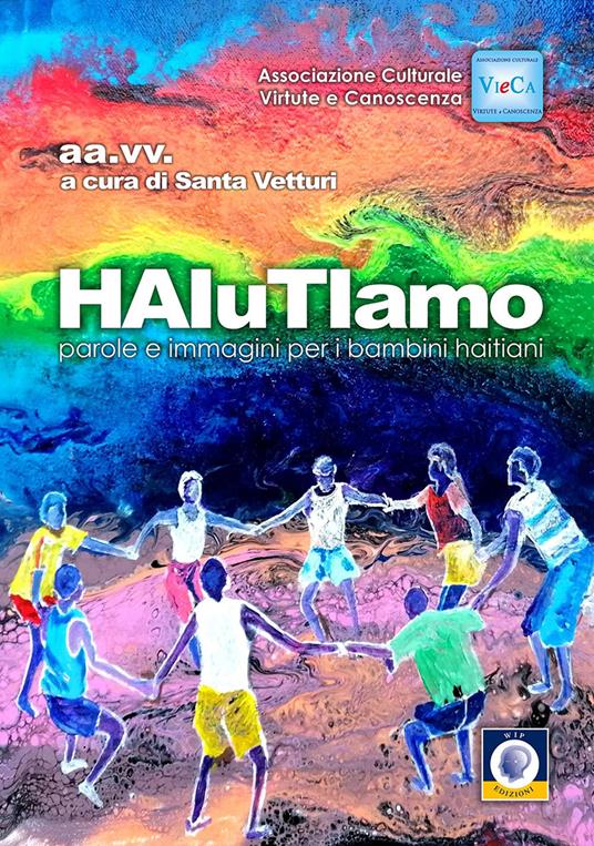 HaiutiTiamo. Parole e immagini per i bambini haitiani - copertina