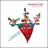 La fortuna creativa nel simbolismo magico - Donatella Di Lallo - copertina