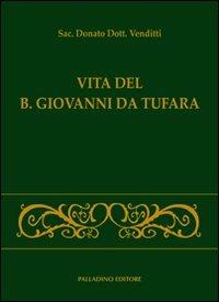 Vita del B. Giovanni da Tufara - Donato Venditti - copertina