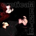 Eroticamente. Linee, forme e colori della sensualità. Catalogo della mostra (Roma, 11-23 aprile). Vol. 3