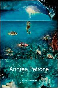 Andrea Petrone - Andrea Petrone - copertina