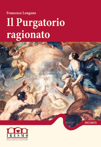 Il purgatorio ragionato - Francesco Longano - copertina