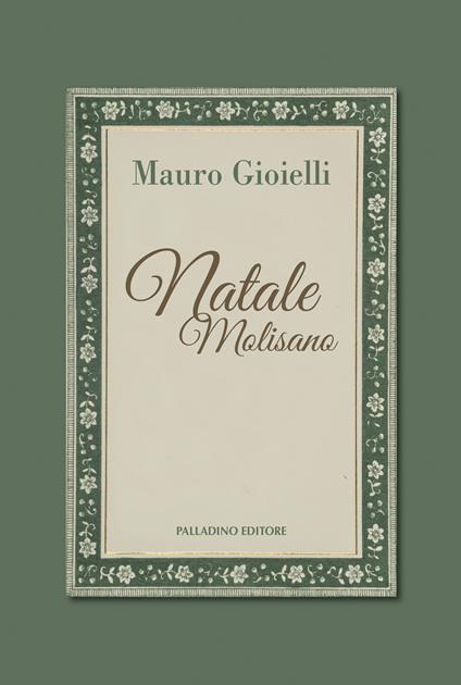 Natale molisano. Le magiche tredici notti - Mauro Gioielli - copertina
