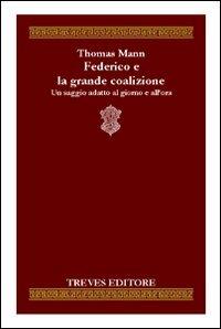 Federico e la grande coalizione - Thomas Mann - copertina