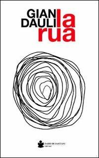 La rua - Gian Dàuli - copertina