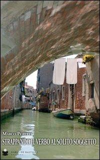 Strappando il verbo al solito soggetto - Marco Peretti - copertina