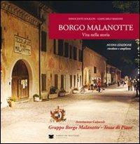 Borgo Malanotte. Vita nella storia - Innocente Soligon,Giancarlo Bardini - copertina