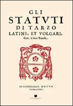 Gli statuti di Tarzo. Latini et volgari