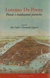 Lorenzo Da Ponte. Poesie e traduzioni poetiche