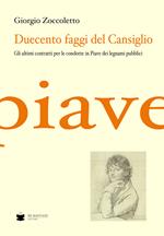 Duecento faggi del Cansiglio. Gli ultimi contratti per le condotte in Piave dei legnami pubblici