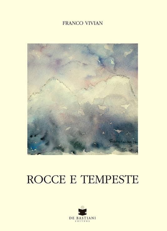 Rocce e tempeste - Franco Vivian - copertina