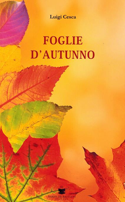 Foglie d'autunno - Luigi Cesca - copertina