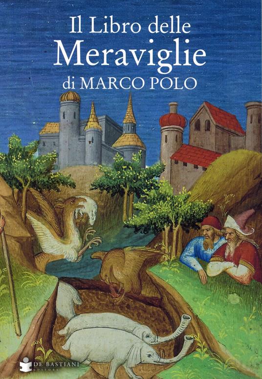 Il libro delle meraviglie di Marco Polo - copertina
