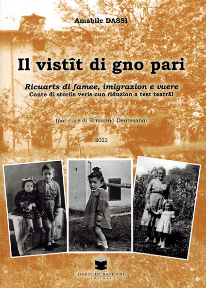Il visit di gno pari. Ricuarts di famee, imigrazion e vuere - Amabile Dassi - copertina