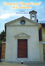 L'oratorio «Santa Croce» in Cordignano