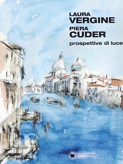Laura vergine Piera Cuder. Prospettive di luce - copertina