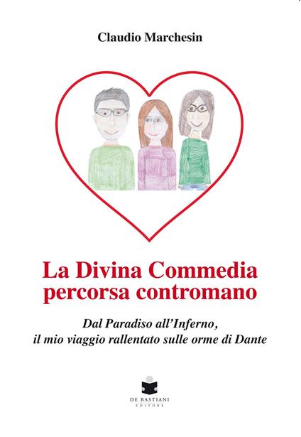 La Divina Commedia percorsa contromano - Claudio Marchesin - ebook
