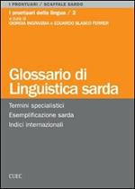 Glossario di linguistica sarda. Termini specialistici, esemplificazione sarda, indici internazionali