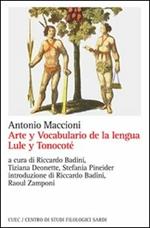 Arte y vocabulario de la lengua lule y tonocoté