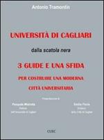 Università di Cagliari. Dalla scatola nera: 3 guide e una sfida per costruire una moderna città universitaria